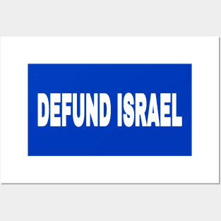 DEFUND ISRAEL - White - Back Posters and Art